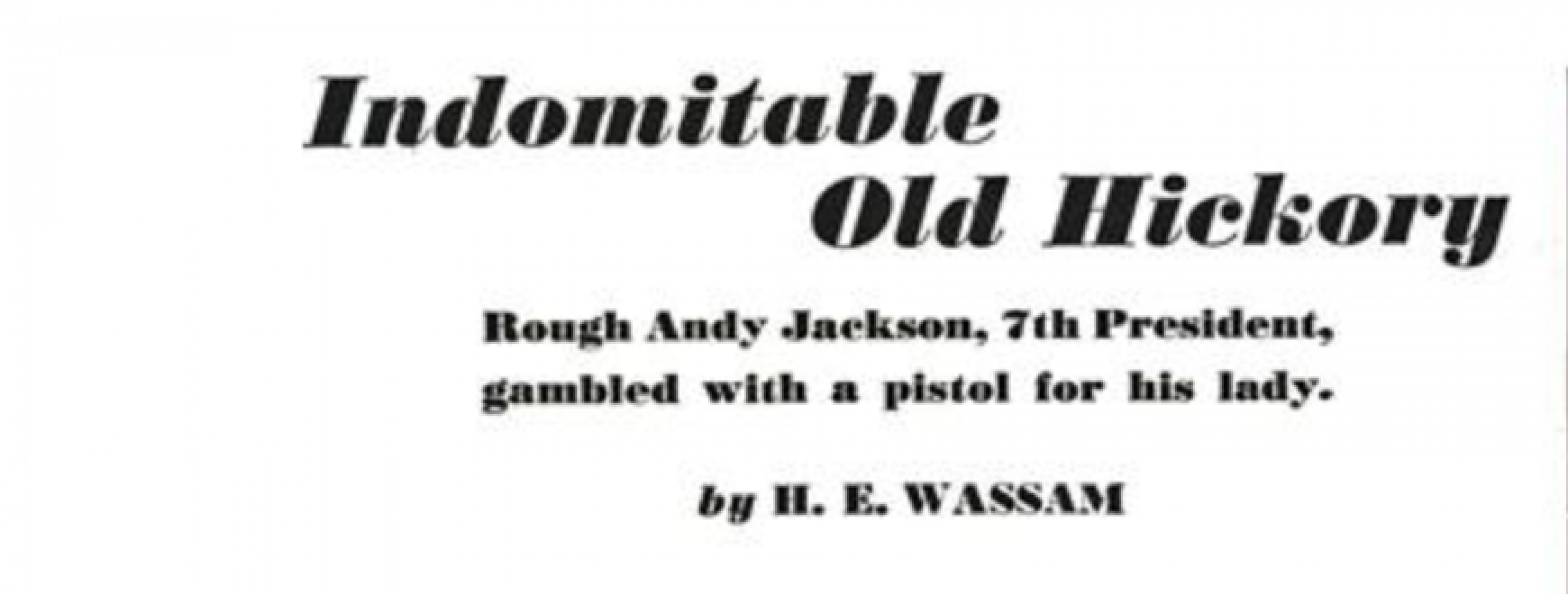 Indomitable Old Hickory Esquire DECEMBER, 1949